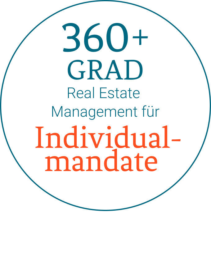 360+ Grad Real Estate Management für Individualmandate